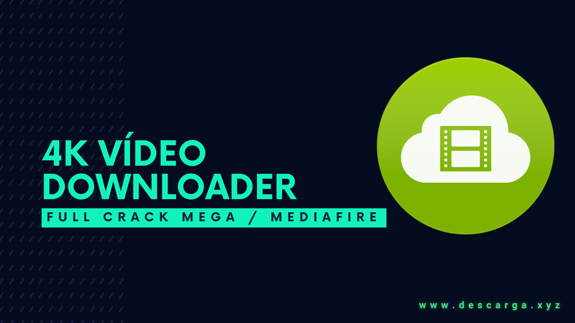 4K Video Downloader Full Crack v4.33.5 Descarga gratis por MEGA 2025 - Descarga vídeos de cualquier web de manera fácil y rápida! en español 4K Vídeo Downloader Full Descargar Gratis por Mega