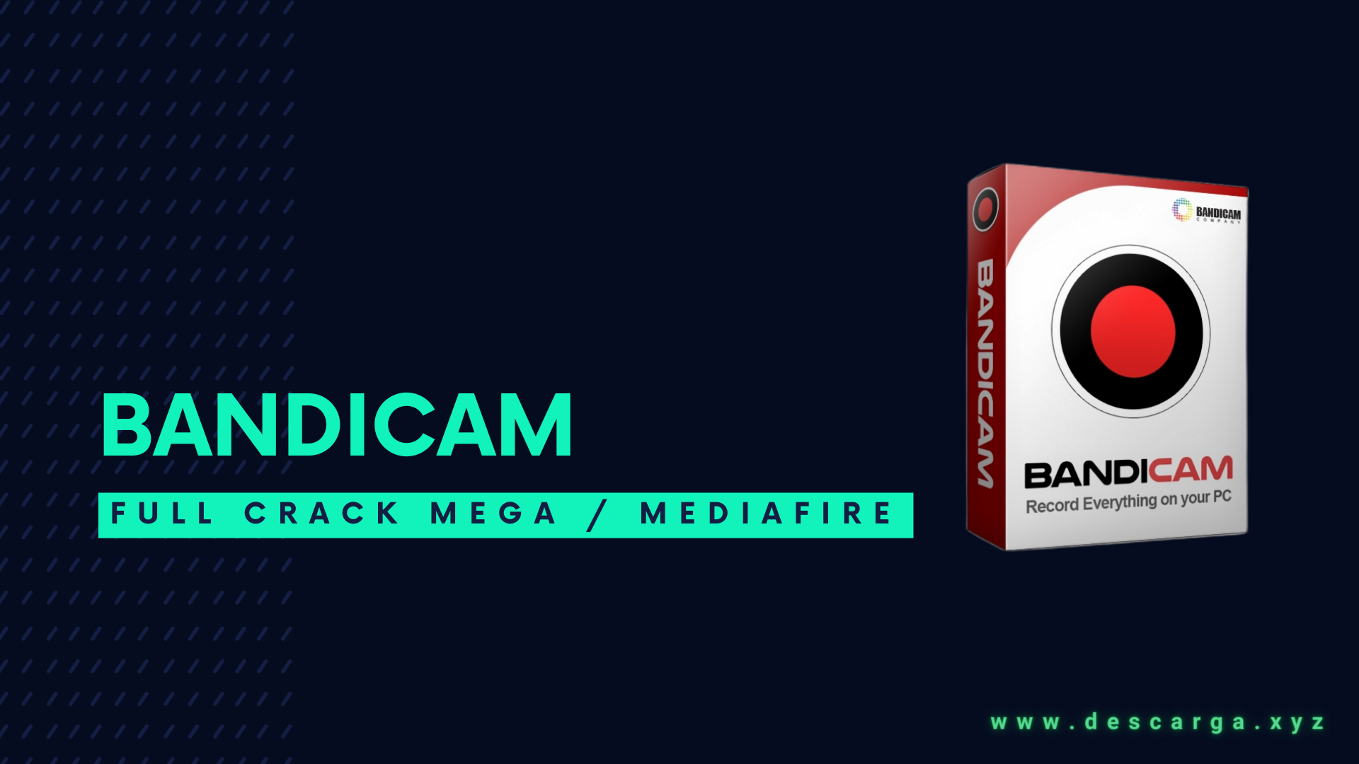 Bandicam Full Crack v8.1.1.2518 En Español Descarga gratis por MEGA 2025 - Graba tus vídeo juegos, pantalla o escritorio y mucho mas (Grabar Pantallas, Juegos,Vídeos) Bandicam Full Descargar Gratis por Mega