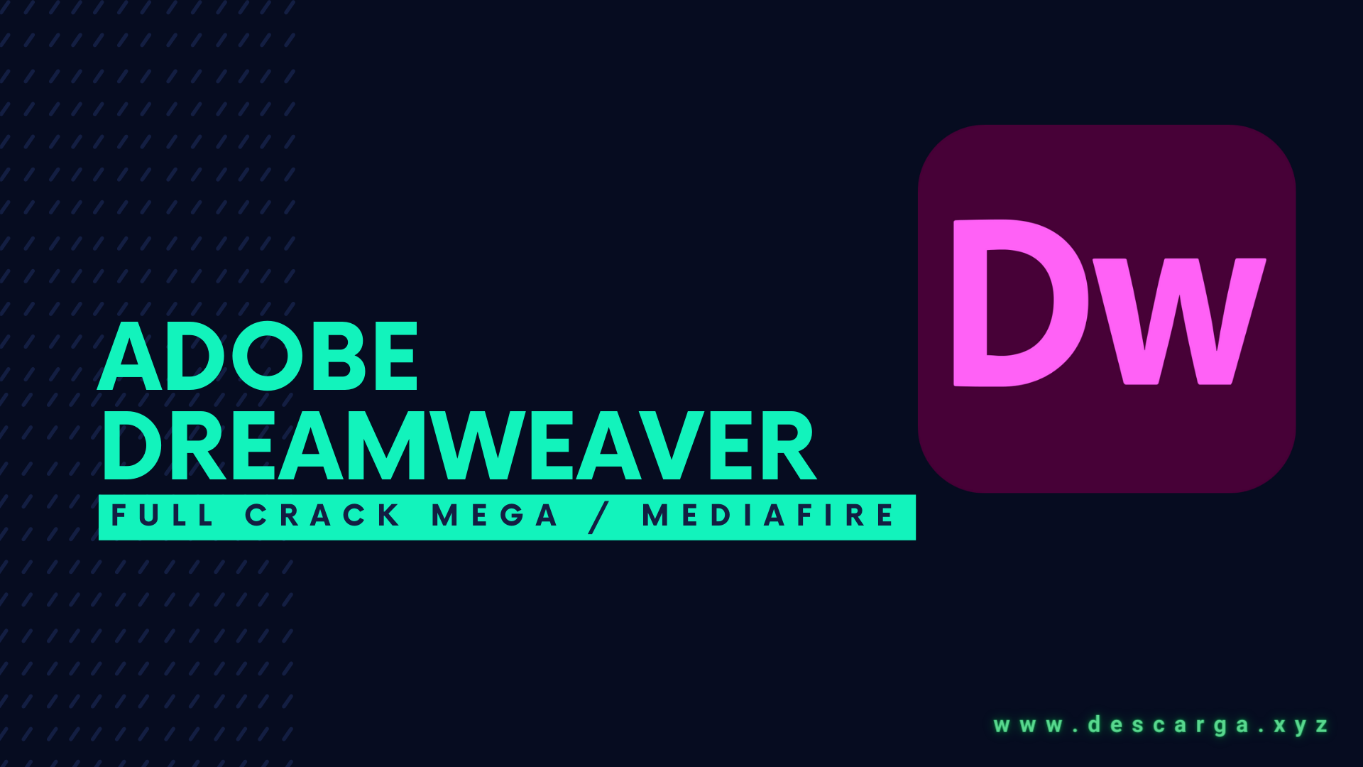 Adobe Dreamweaver CC Full Crack v21.3 Descarga Gratis por MEGA 2024 - Gran software de creación y edición de paginas web Adobe Dreamweaver Full Crack Descargar Gratis por Mega